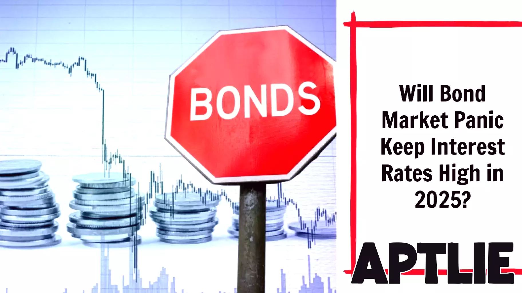 Will Recent Turmoil in the Bond Market Maintain High Interest Rates?