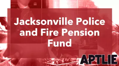 Investor Intentions: Jacksonville Police and Fire Pension Fund’s 2026 real estate outlook